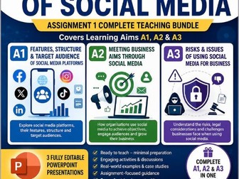 BTEC Unit 8 – Business Application of Social Media / Assignment 1 Complete Teaching Bundle