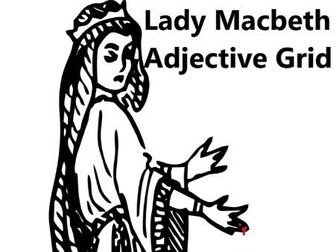 Lady Macbeth Adjective Grid