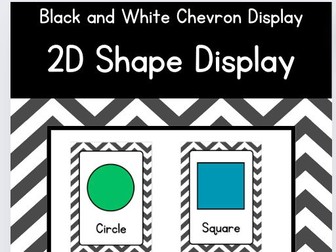 2D Shape Display: Black and White Chevron Theme