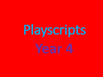 Playscripts- Year 4