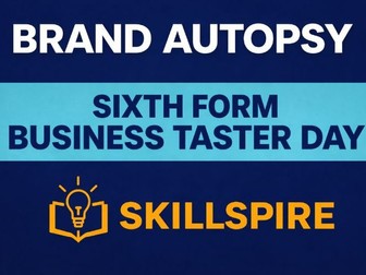 Brand Autopsy: Sixth Form Business Taster Day | A-Level Business Transition | Open Evening Activity