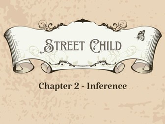 Street Child - Chapter 2 - Inference questions