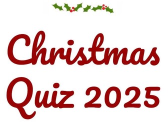 Year 10 - 11 Maths Christmas Quiz - Maths and Christmas (TWO VERSIONS)