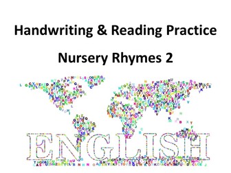 Handwriting & Reading Practice - Nursery Rhymes 2
