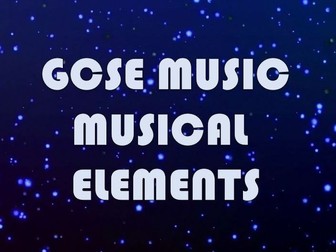 GCSE Music - Musical Elements