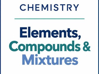 Elements, Compounds & Mixtures | Grade 8