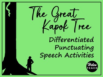 The Great Kapok Tree: Speech Punctuation Activities Differentiated