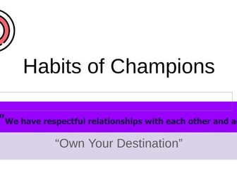 Assembly - Habits of Champions - We have respectful relationships with each other and adult