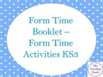 KS3 Form Tutor Time - Pastoral Activity Booklet