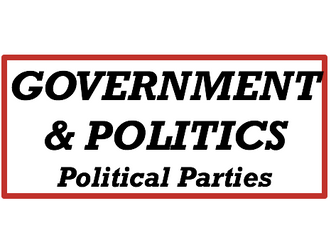 Politics Edexcel - Political Parties