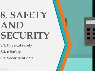 19-IGCSE ICT1-SAFETY AND SECURITY