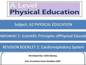 A-LEVEL PE -CARDIORESPIRATORY SYSTEM-REVISION BOOKLET-Edexcel 2024