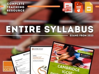 Cambridge IGCSE PE - THE COMPLETE COURSE - All Chapters - Full Teaching Resource