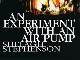 An Experiment with an Air Pump - PPTs for the Whole Play