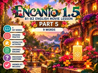 Encanto 1.5 | B1–B2 English Movie Lesson