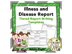 Illness and Disease Report: Tiered Report Writing Templates