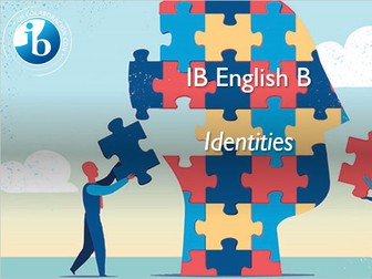 Identities - IB English B