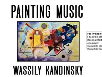 Wassily Kandinsky Painting Music Project- 15 lessons