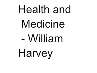 William Harvey GCSE History