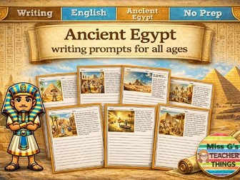 Ancient Egypt writing prompts for all ages - Fiction and Non-Fiction