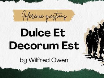 Dulce et decorum est - Inference questions
