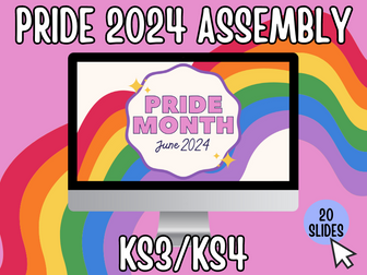 Pride Month 2024 Assembly KS3 KS4 Editable  PPT