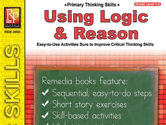Using Logic & Reason: Primary Thinking Skills