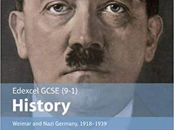 Paper Three: Edexcel - Weimar & Nazi Germany, Source & Interpretation Prep