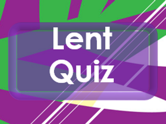 Lent Quiz