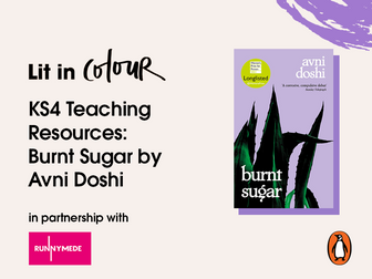 KS4 Teaching Resource: Burnt Sugar, by Avni Doshi