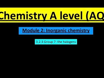 Group 7 lesson (A level chemistry)