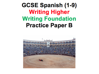 GCSE Spanish Practice Writing Papers 9-1 Higher and Foundation AQA Paper B