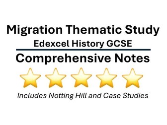 Migration Thematic Study Notes - Edexcel GCSE History