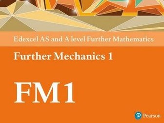 Edexcel Further Mechanics 1 Homework Bundle