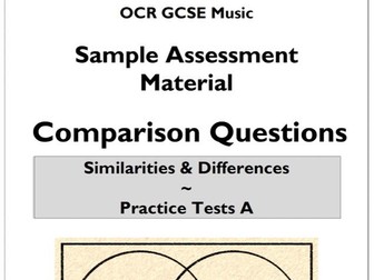 OCR GCSE Music - Comparison Questions practice