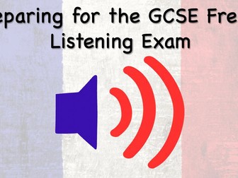 Lesson to prepare for the Edexcel GCSE French Listening exam