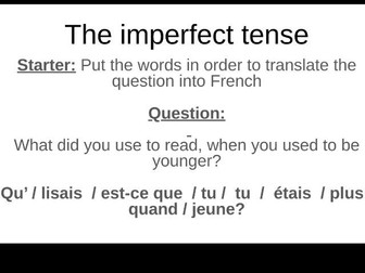 The imperfect tense in French / l'imparfait