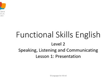 Functional Skills Speaking, Listening and Commincating Preparation