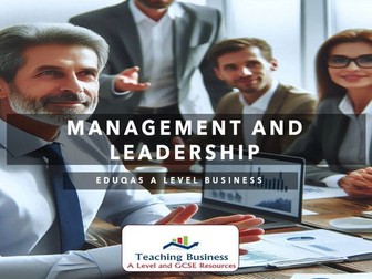 Eduqas A Level Business - Management and Leadership