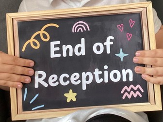 First Day and End of Reception Signs