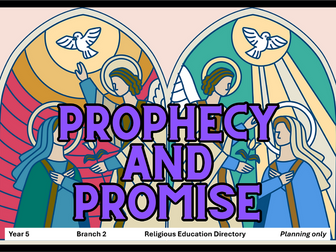 Year 5 RE Planning Prophecy & Promise B2