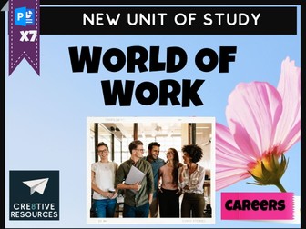 World of Work - Careers Unit