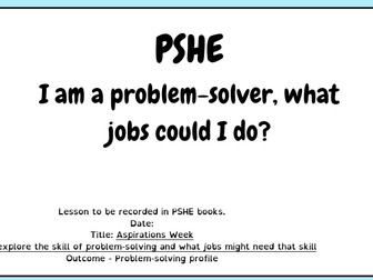 PSHE Jobs that involve problem-solving KS2