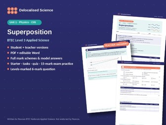 BTEC Applied Science Unit 1 Physics: Superposition (C05) - worksheet + answers