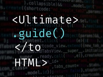 HTML Ultimate Beginner's Guide