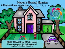 Megan's Musical Mansion-A Interactive Rhythm Game TRIAL version! FREE!