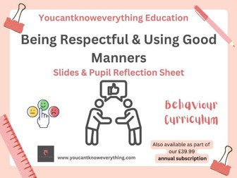 Being Respectful & Using Good Manners