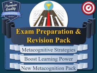 Metacognition Tools for Exam Preparation & Revision