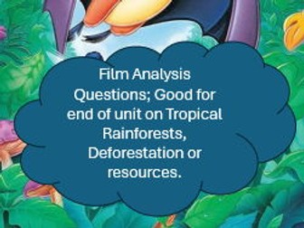 Film Analysis for Fern Gully (Deforestation)