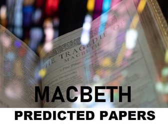 2024 AQA Macbeth Predicted Exams